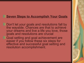 How to Achieve Your Dreams