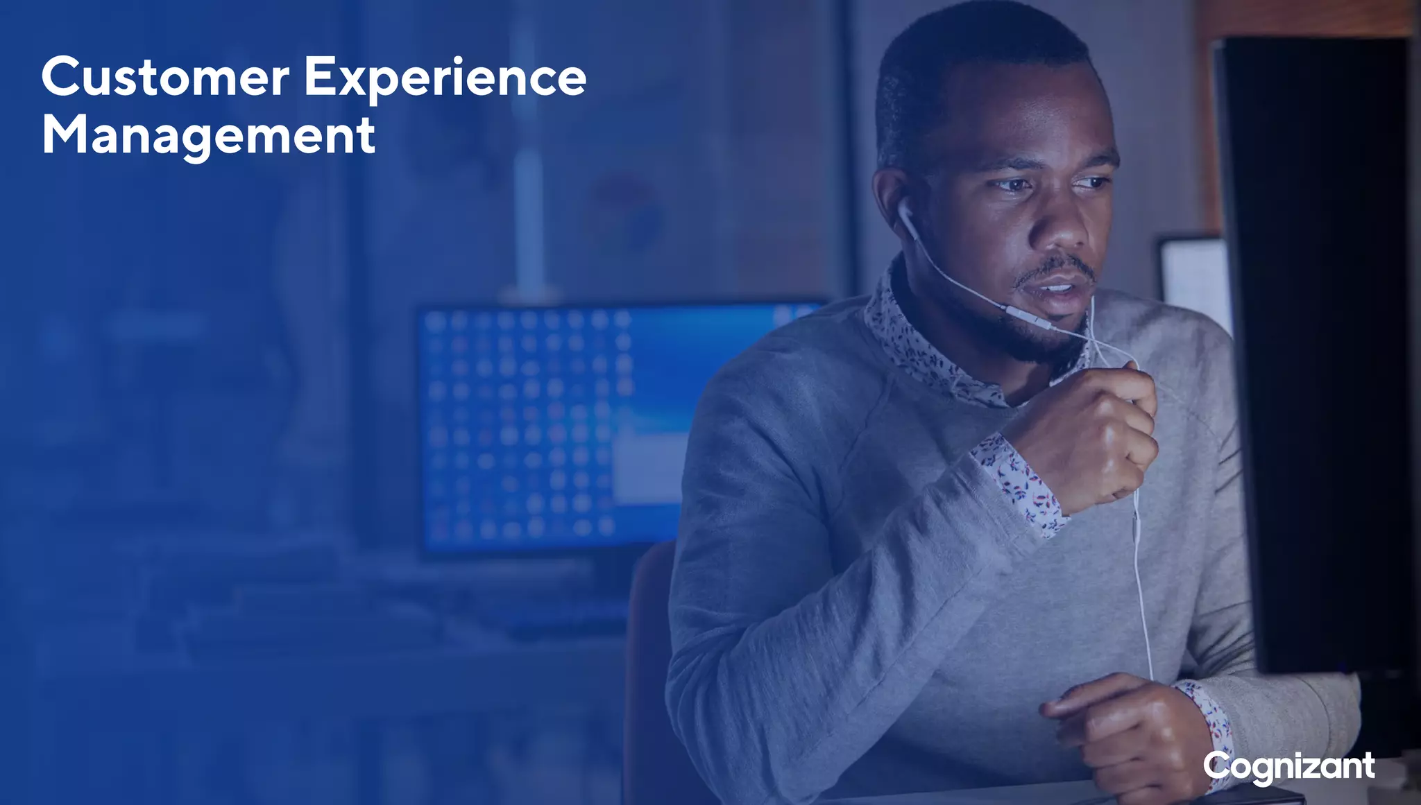 Customer Experience
Management
 