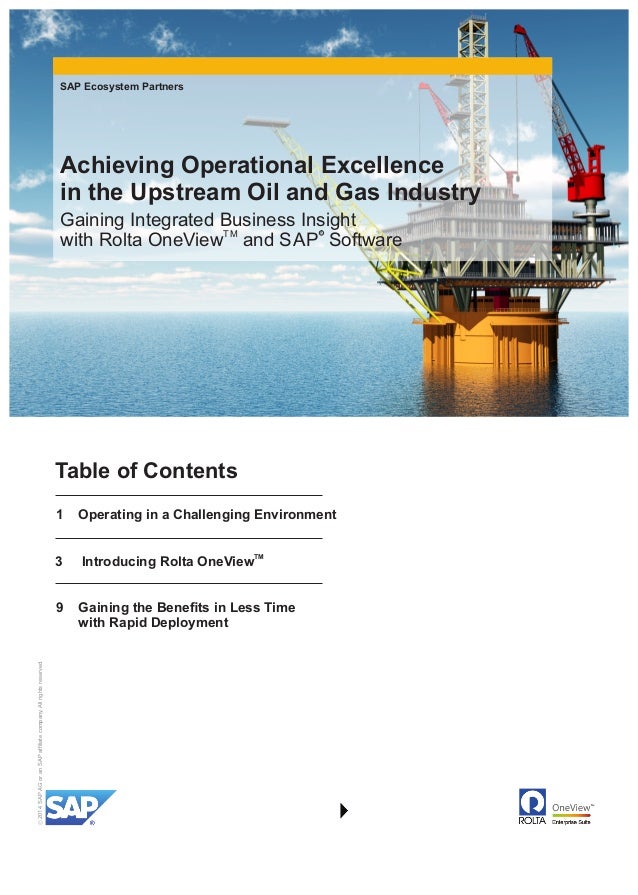achieving operational excellence in the upstream oil and gas upstream oil and gas