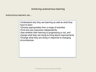 Choose appropriately from a range of activities