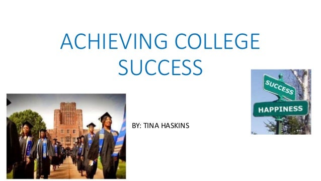 Achieving College Success Achieving College Success