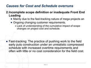 Define Overrun Achieving Exellence in Delivery of Mega Projects | PPTX