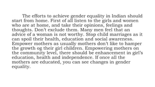 Achieving gender equality in india summary | PPTX