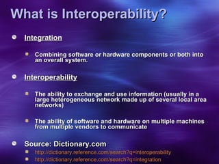 Interoperability Web Achieving Interoperability Through Web Services | PPT