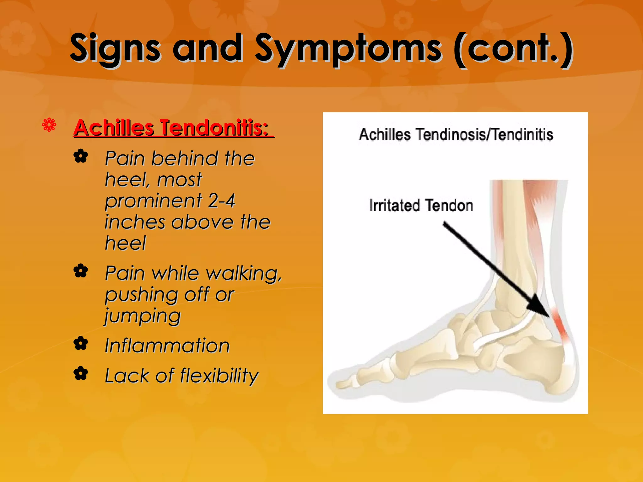 Achilles Tendonitis/Rupture | PPT