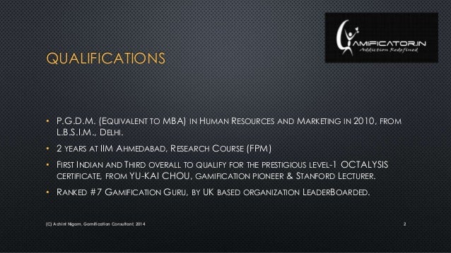 Achint Nigam Gamification Consultant [GAMIFICATOR.IN] Slide 2