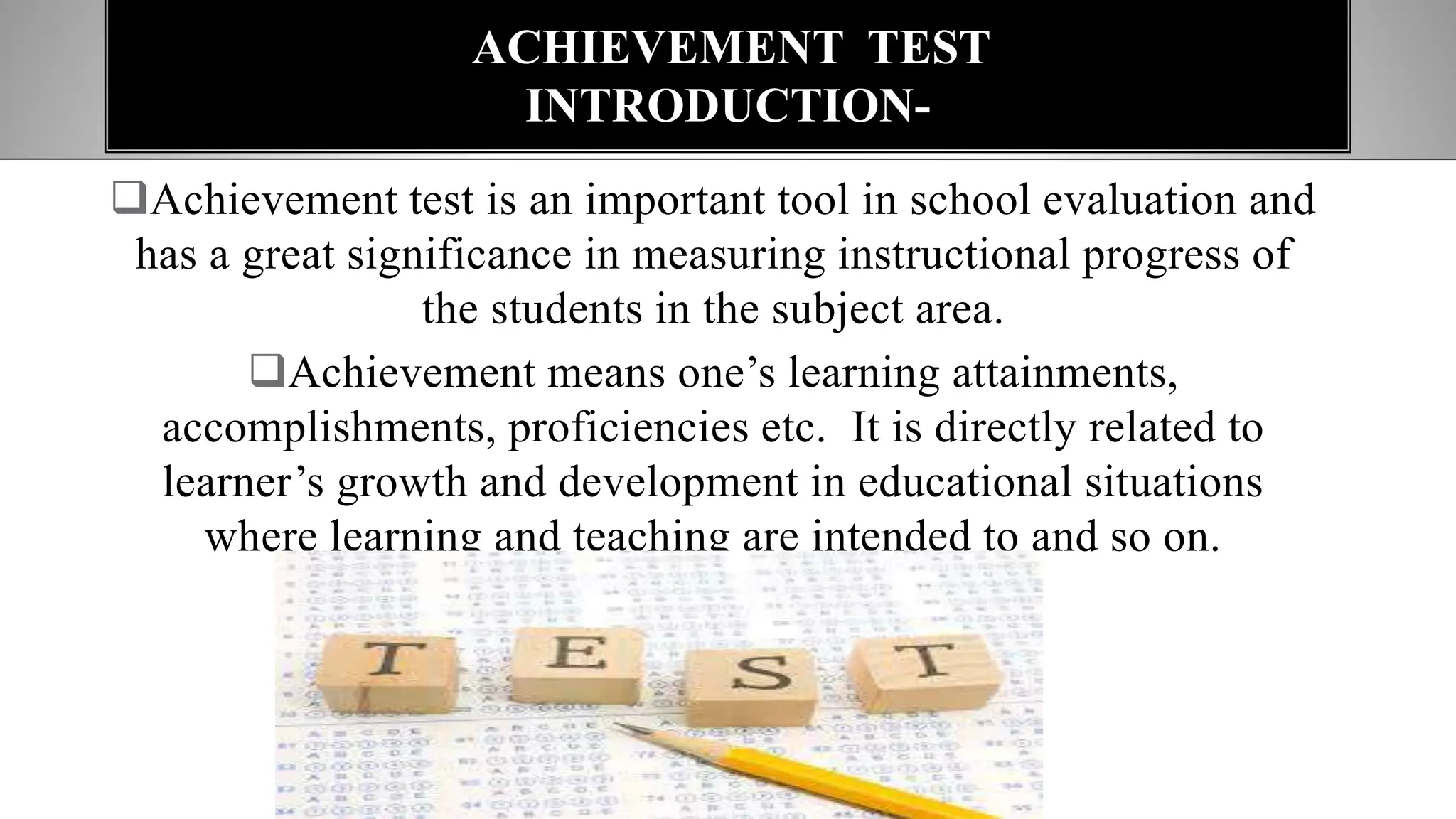 Achivement test Power point presentation | PPTX