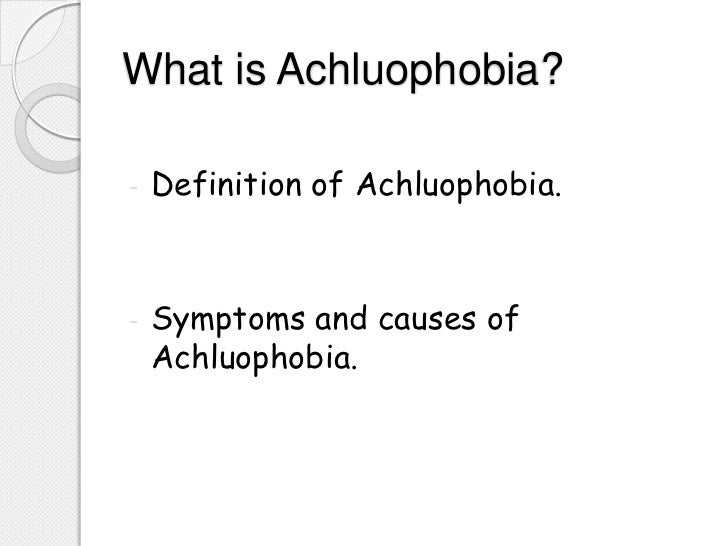 Achluophobia