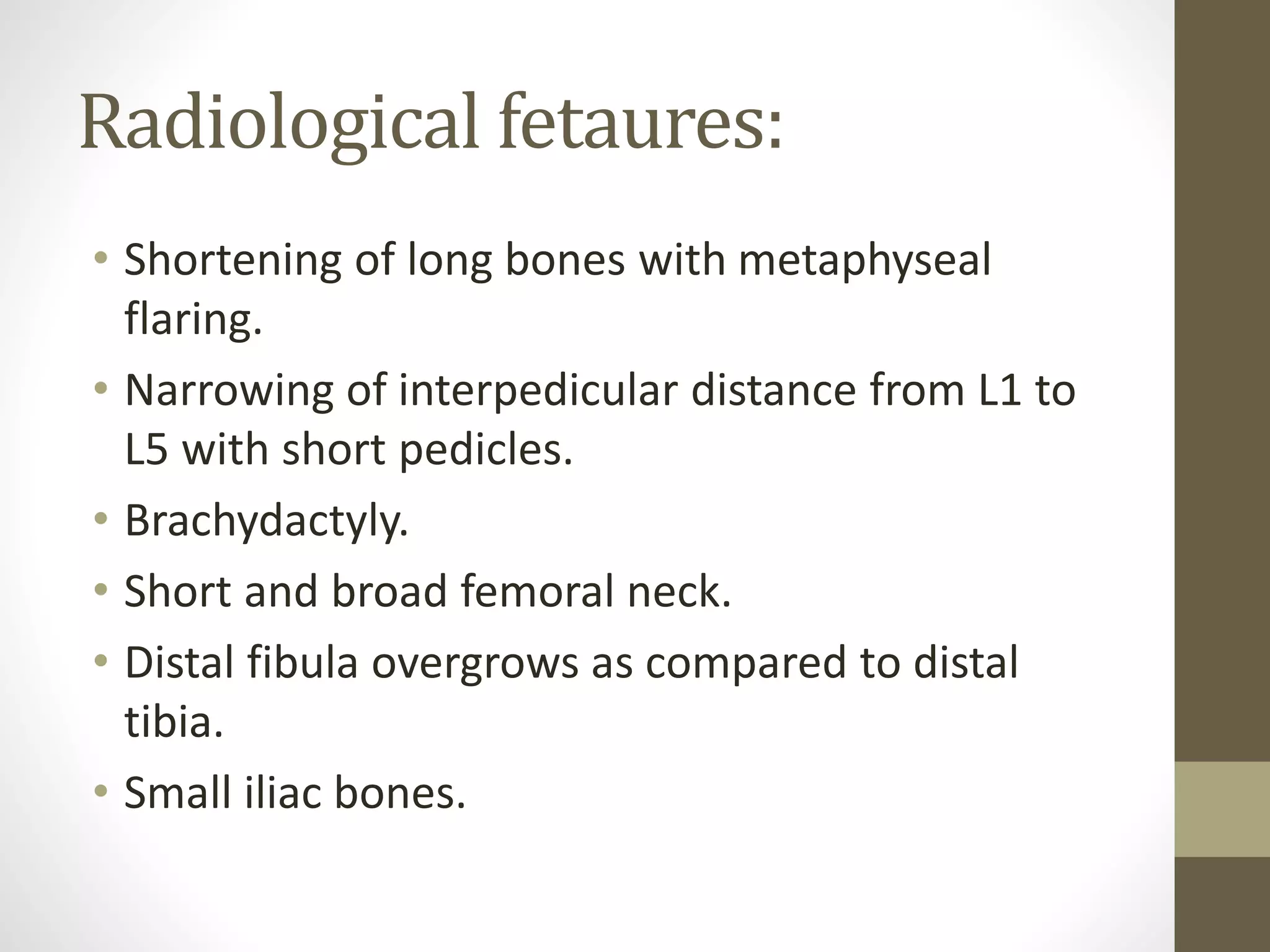 Achondroplasia, pseudochondroplasia & hypochondroplasia | PPTX