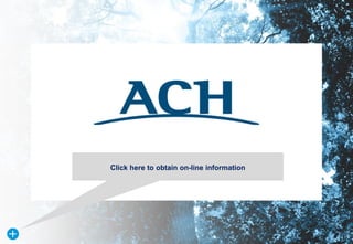 Click here to obtain on-line information
 