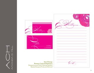 aCH
      A m a n da C . H i l l




                                                          Vari-X Design
                                        Business Card and Stationary
                               Designed around Client’s Selected Typeface
                                  Ideated, Designed ,Produced, Delivered

                                                                            23
 