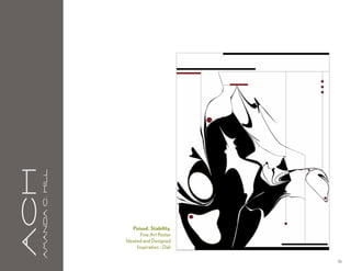 aCH
      A m a n da C . H i l l




                                  Poised. Stability.
                                      Fine Art Poster
                               Ideated and Designed
                                    Inspiration :: Dali

                                                          36
 