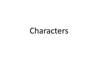 Characters  