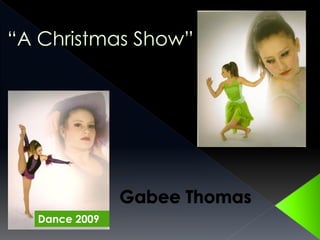 Dance 2009
 
