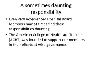 Acht The Role Of Hospital Board Members