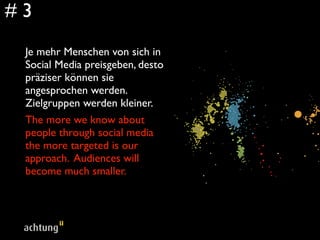 #3
 Ob Song, Artikel oder Ersatzteil -
 im Internet beschaffen sich die
 Menschen genau das, was sie
 haben wollen. Und nicht das, was
 jemand zu einem Paket packte.
 If I need just one song, text or
 hardware part, I get it on the
 web. Exactly as I need it, and
 not bundled by some
 distributor.
 