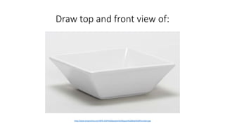 Draw top and front view of:
http://www.bryanchina.com/BPB-250H%20Squares%20Square%20Bowl%20Porcelain.jpg
 