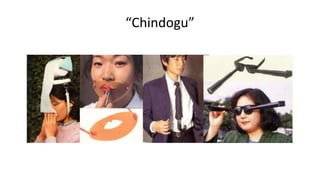 “Chindogu”
 