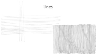 Lines
 