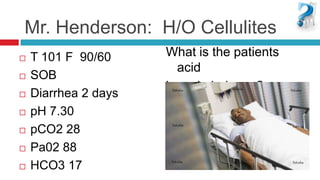 excrete bicarbonateMetabolic ComponentsWhen there is a loss of acid in the body or