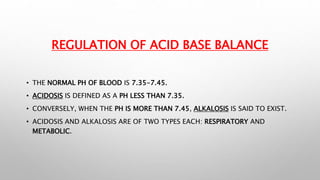 ACID - BASE BALANCE BY KRUTIKA BHANDARI - PRESENTATION | PPTX