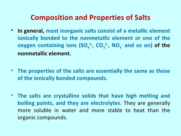 9 EXAMPLES OF SALTS THAT ARE STABLE TO HEAT, OF SALTS ARE TO THAT