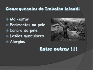   Trabalho que evolvem riscos