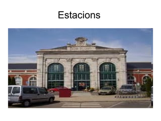 Estacions  