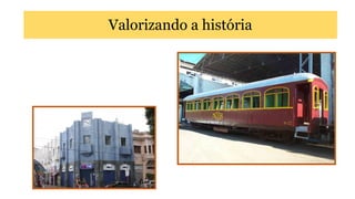 Valorizando a história

 