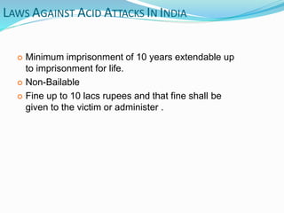 Acid attack in India | PPTX