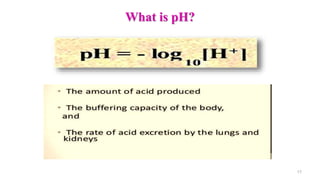 What is pH?
17
 