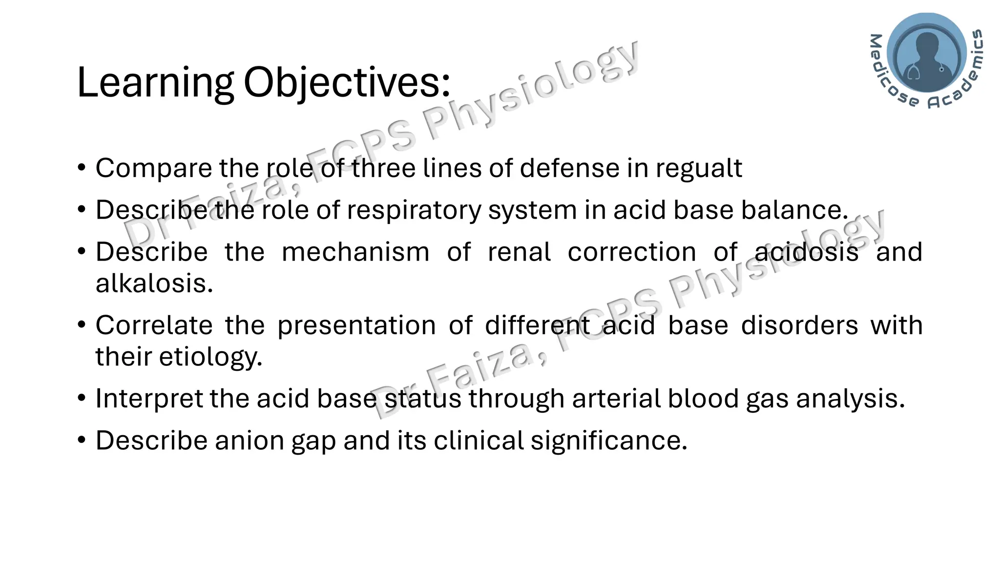 Acid base balance; interpretation & lines of defence
