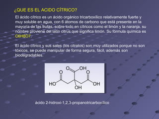 Ácido cítrico ácido débil utilizado en máquinas de limpieza