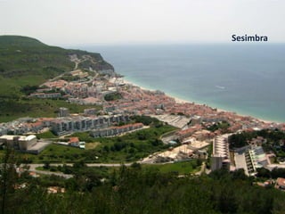 Sesimbra 
 