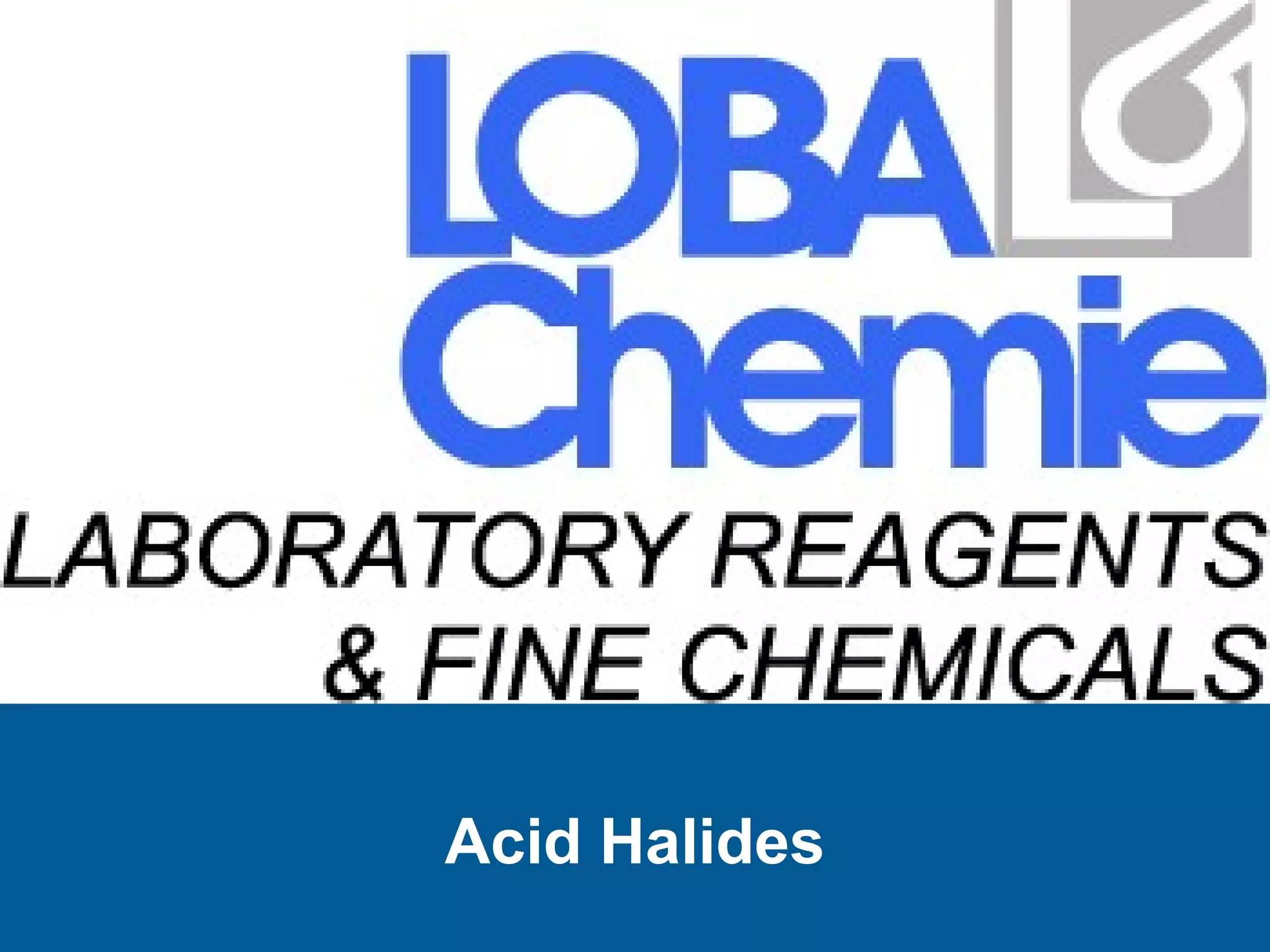 Acid Halides
