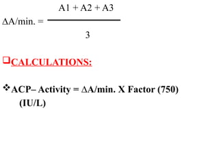 Acph Test Calculation ACID PHOSPHATASE (ACP).pptx............. | PPTX