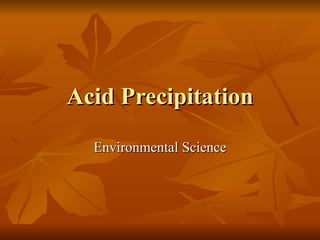 Acid Precipitation Environmental Science 