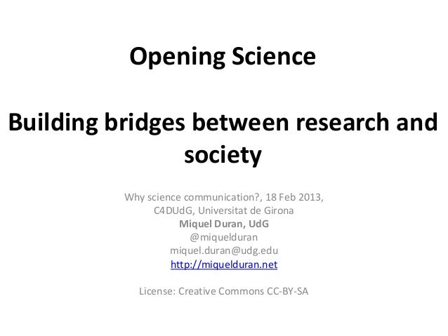 Opening Science Building bridges between research and society