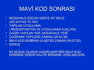 ACİL DURUM KODLARI - RENKLİ KODLAR - MAVİ-BEYAZ-PEMBE KOD | PPT