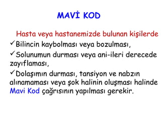 ACİL DURUM KODLARI - RENKLİ KODLAR - MAVİ-BEYAZ-PEMBE KOD | PPT
