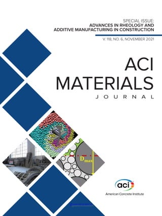 ACI
MATERIALS
J O U R N A L
SPECIAL ISSUE:
ADVANCES IN RHEOLOGY AND
ADDITIVE MANUFACTURING IN CONSTRUCTION
V. 118, NO. 6, NOVEMBER 2021
@seismicisolation
@seismicisolation
 