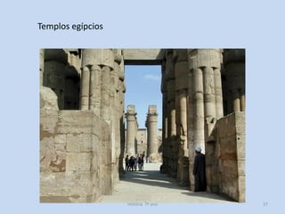 Templos egípcios

História 7º ano

27

 