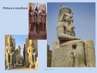 Pintura e escultura

História 7º ano

33

 