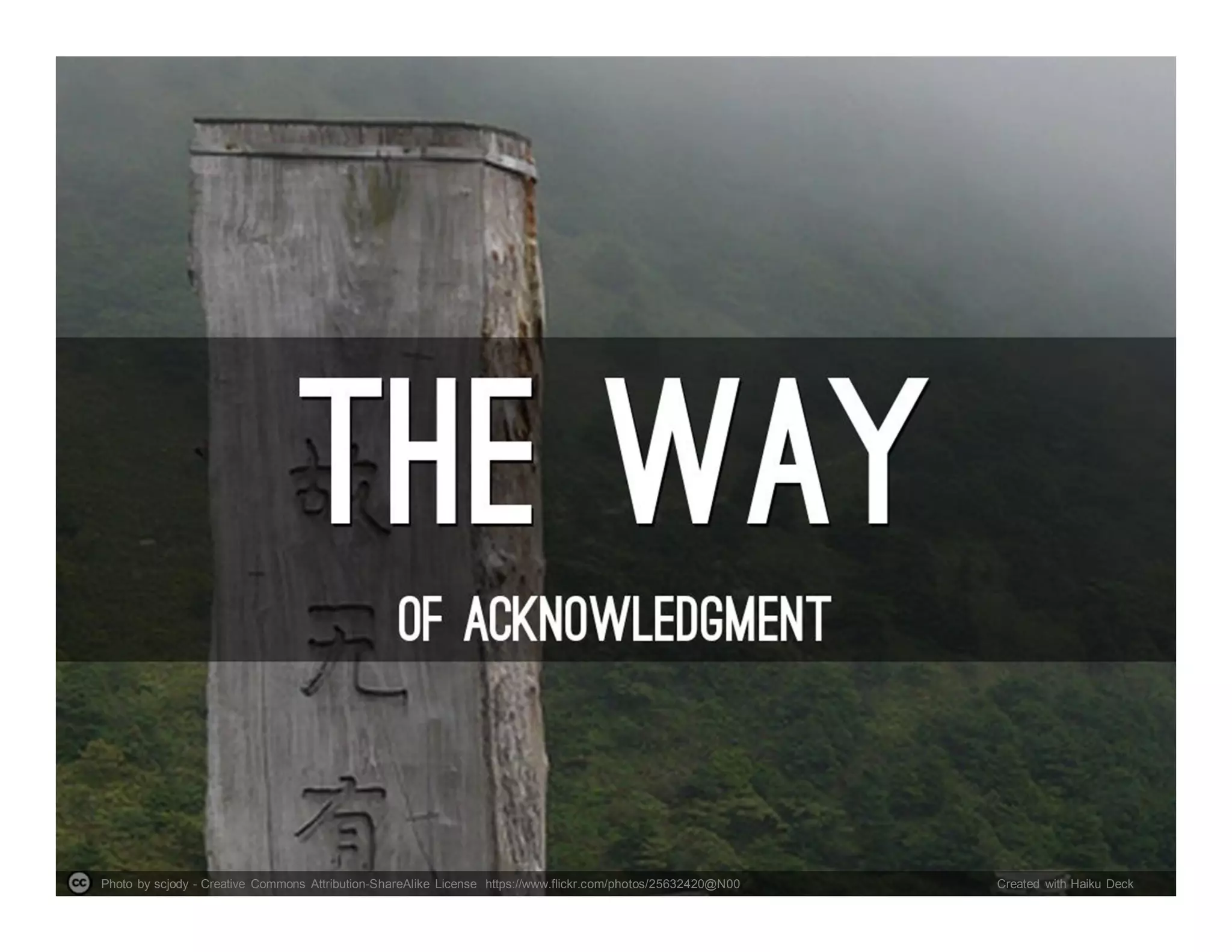 Photo by scjody - Creative Commons Attribution-ShareAlike License https://www.flickr.com/photos/25632420@N00 Created with Haiku Deck
 