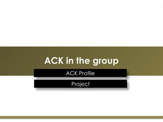 ACK Project Presentation - ADANI 17022015 (1).pptx