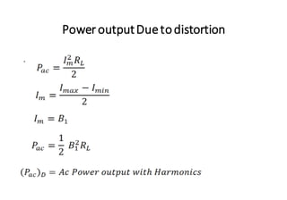 PoweroutputDuetodistortion
.
 