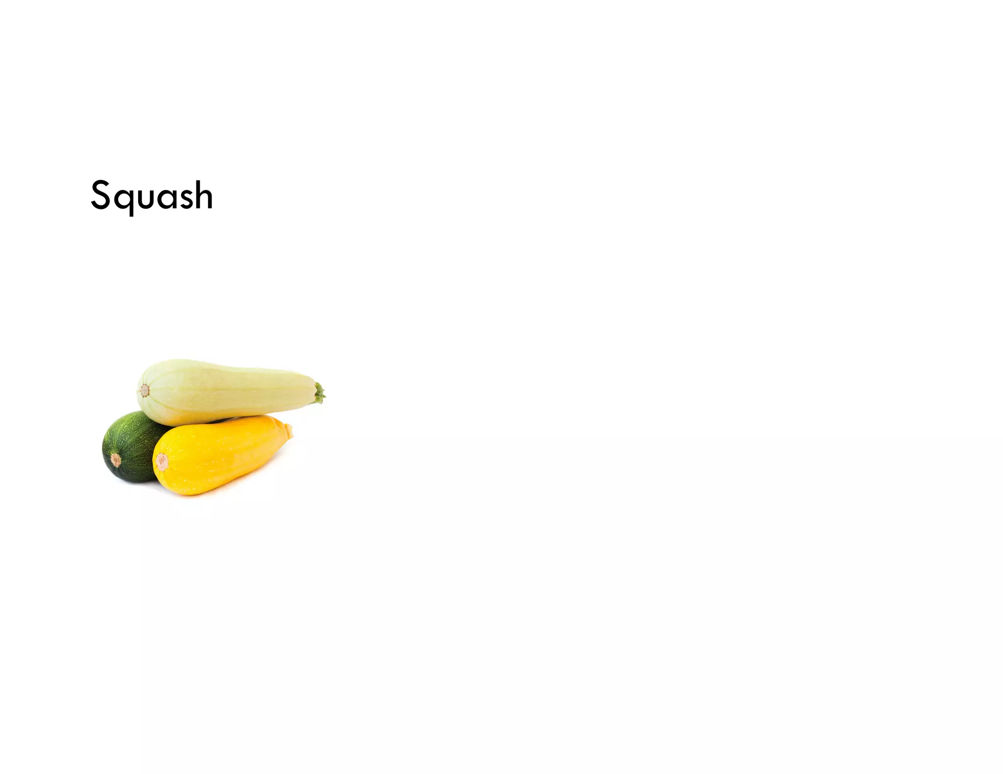 Squash
 