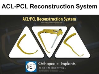 ACL-PCL Reconstruction System
 