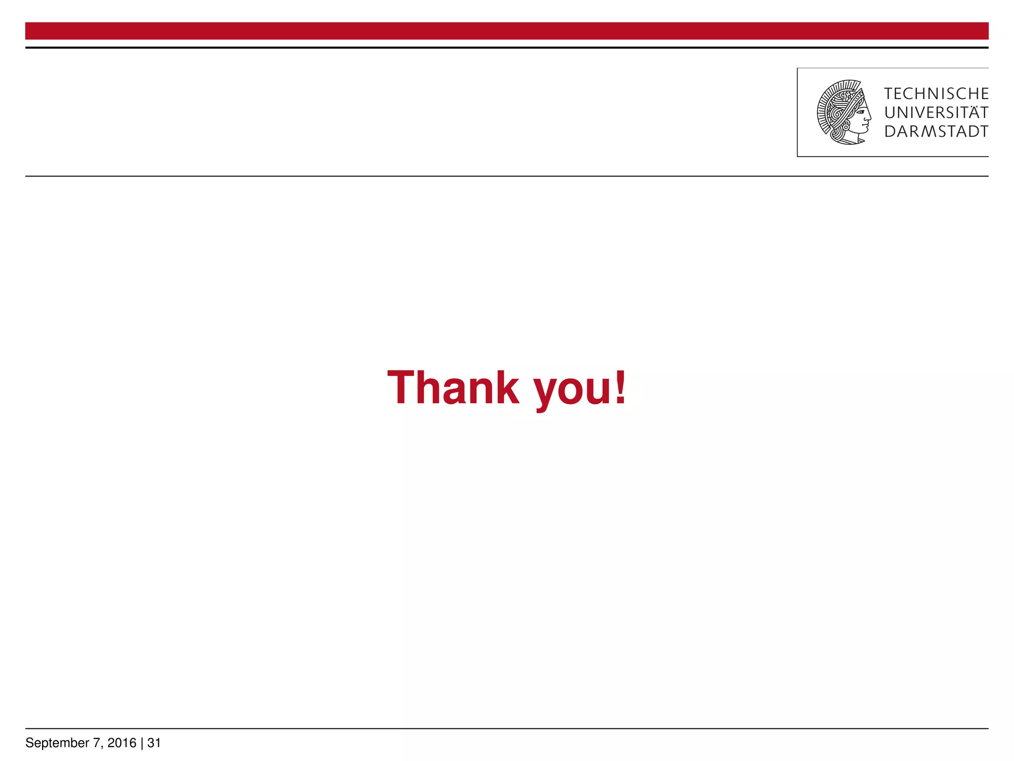 Thank you!
September 7, 2016 | 31
 