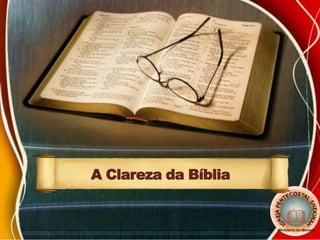 A Clareza da Bíblia
 